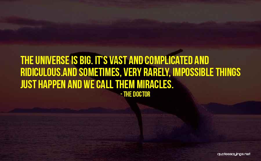 Doctor Impossible Quotes By The Doctor Doctor Impossible Quotes By The Doctor