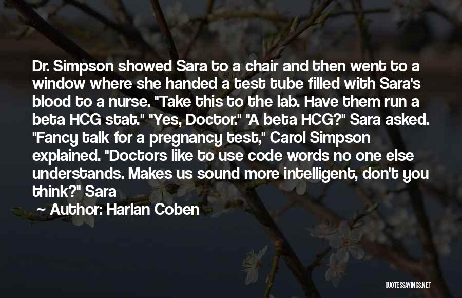 Doctor Nurse Quotes By Harlan Coben