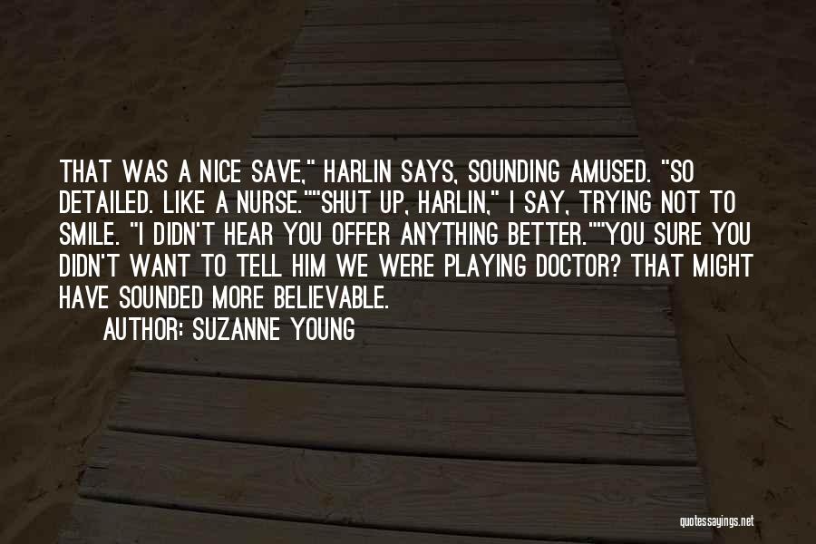 Doctor Nurse Quotes By Suzanne Young