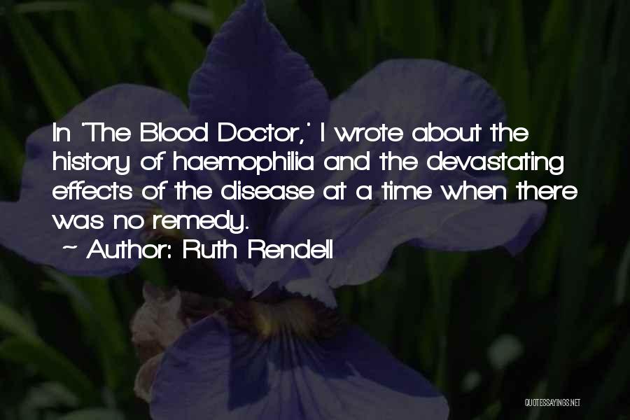 Doctor Ruth Quotes By Ruth Rendell