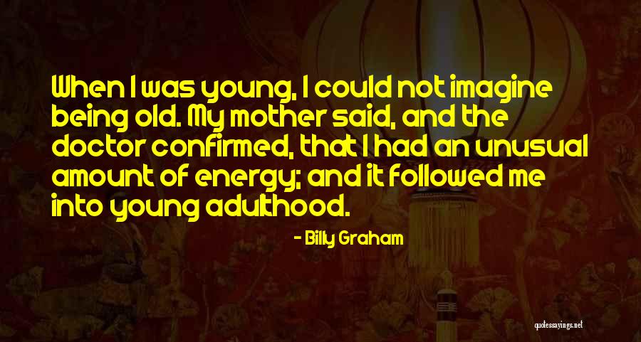 Doctor Who He Said She Said Quotes By Billy Graham