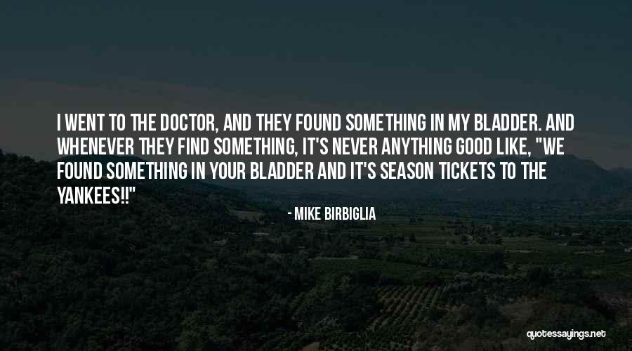 Doctor Who Season 1 Funny Quotes By Mike Birbiglia