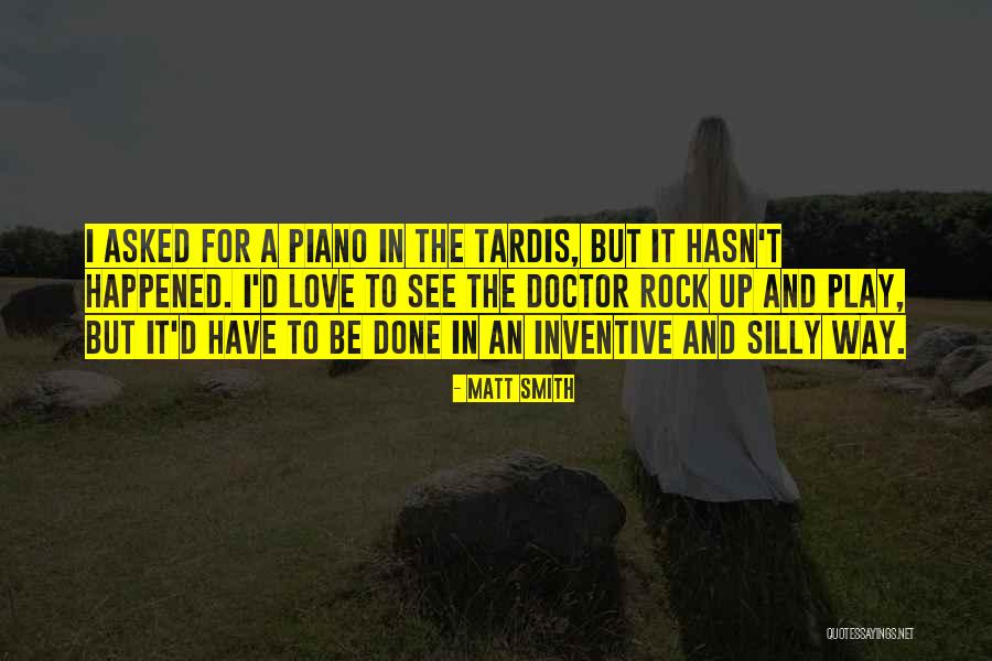 Doctor Who Tardis Quotes By Matt Smith Doctor Who Tardis Quotes By Matt Smith