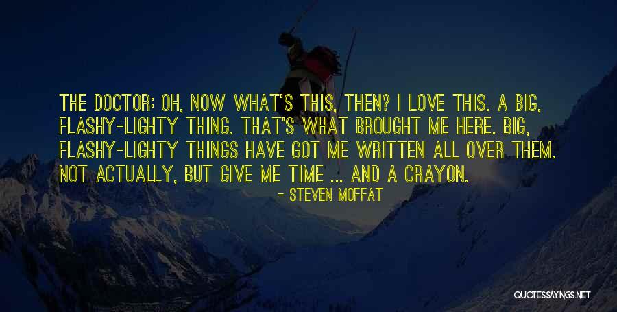 Doctor Who Time Quotes By Steven Moffat Doctor Who Time Quotes By Steven Moffat