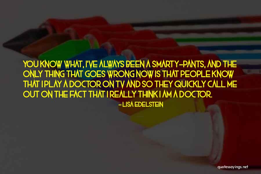 Doctor Who Tv Quotes By Lisa Edelstein