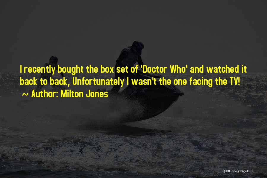 Doctor Who Tv Quotes By Milton Jones