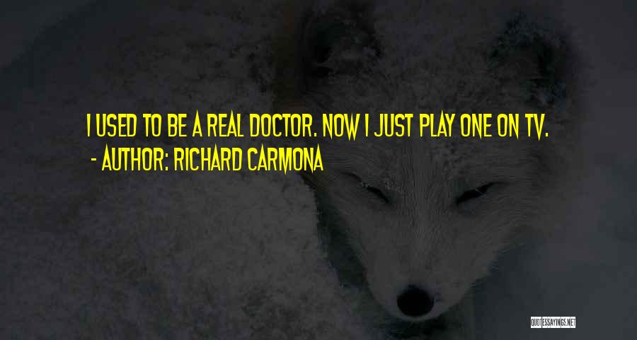 Doctor Who Tv Quotes By Richard Carmona