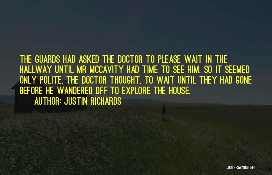 Doctor Who Who Quotes By Justin Richards