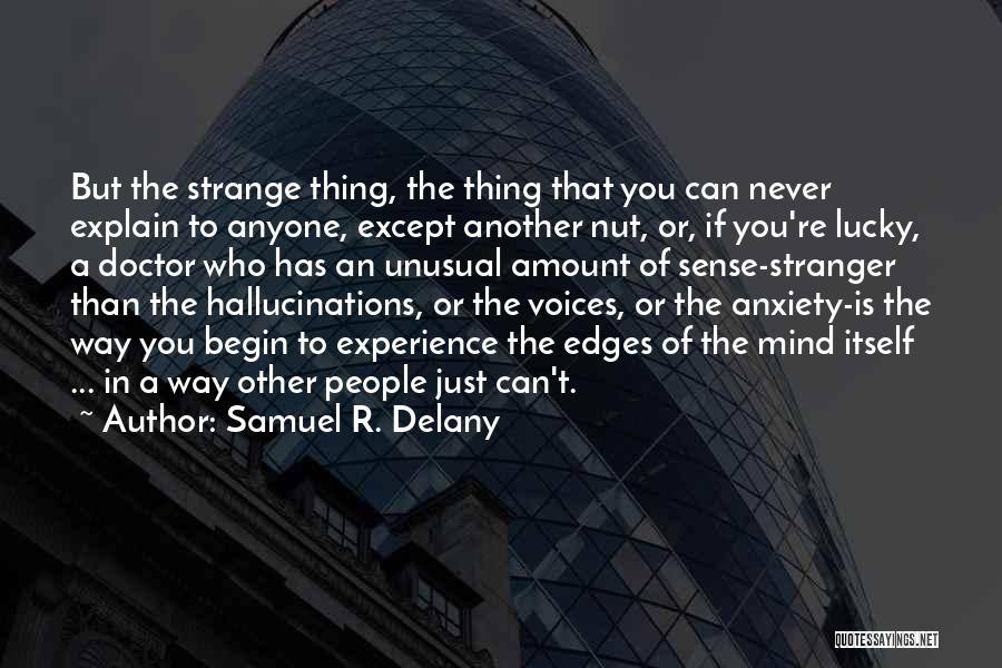Doctor Who Who Quotes By Samuel R. Delany