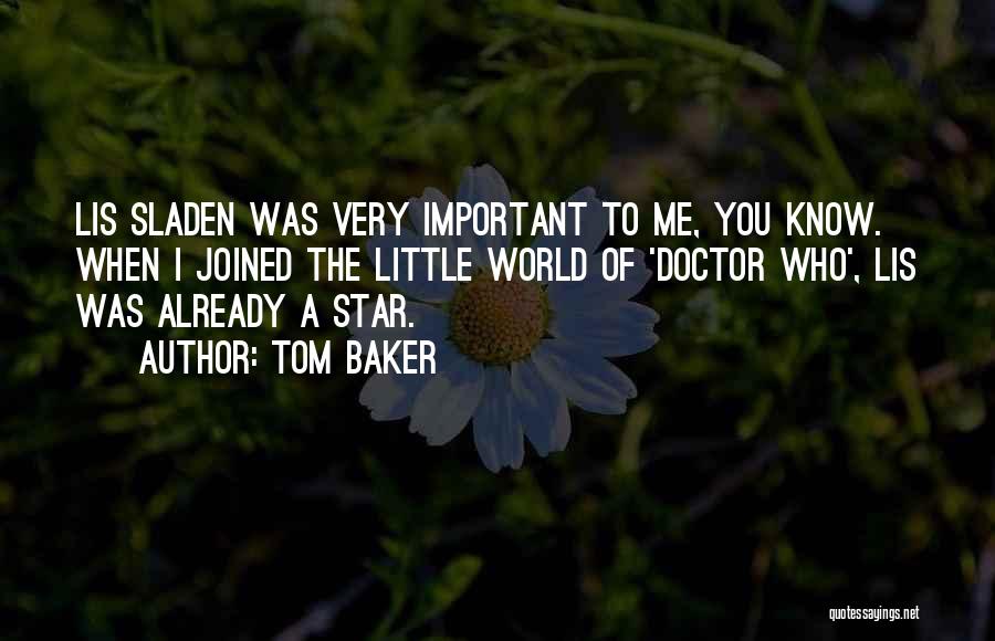 Doctor Who Who Quotes By Tom Baker