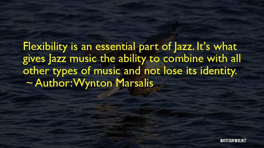 Doctor Whooves Quotes By Wynton Marsalis