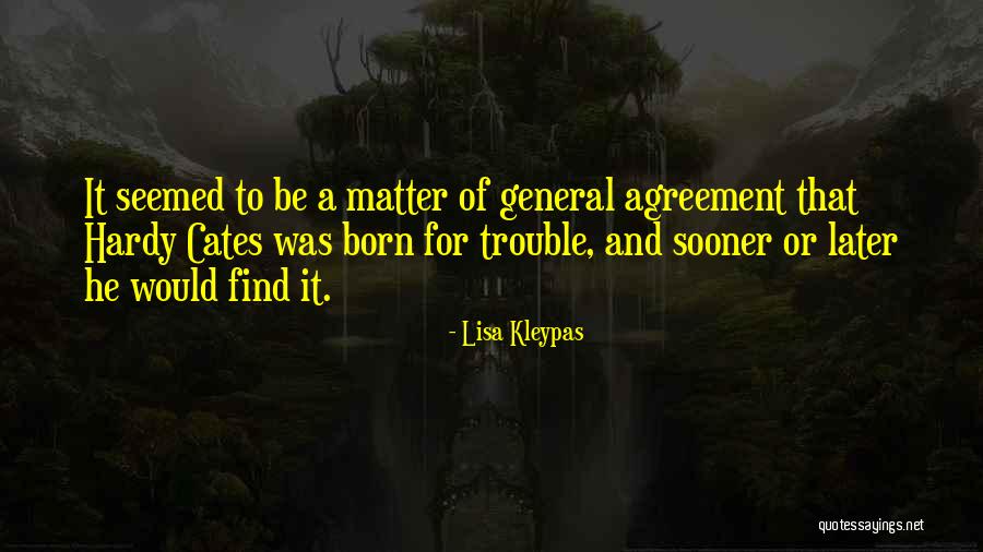 Doctored Evidence Quotes By Lisa Kleypas Doctored Evidence Quotes By Lisa Kleypas