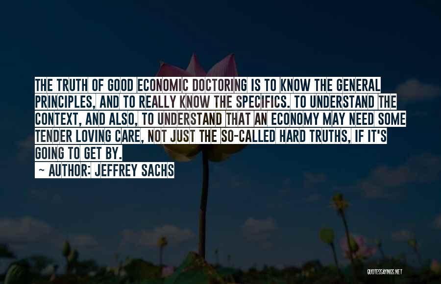 Doctoring Quotes By Jeffrey Sachs