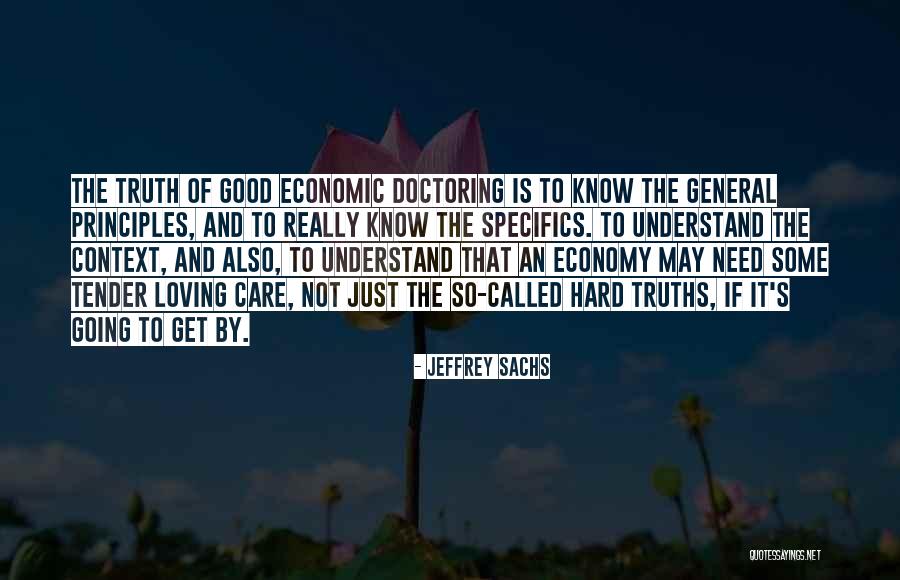 Doctoring Quotes By Jeffrey Sachs