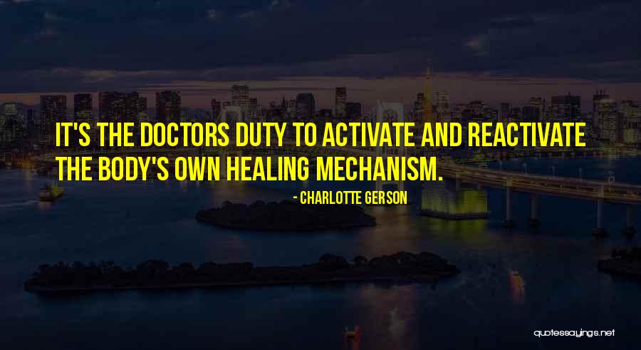 Doctors And Healing Quotes By Charlotte Gerson