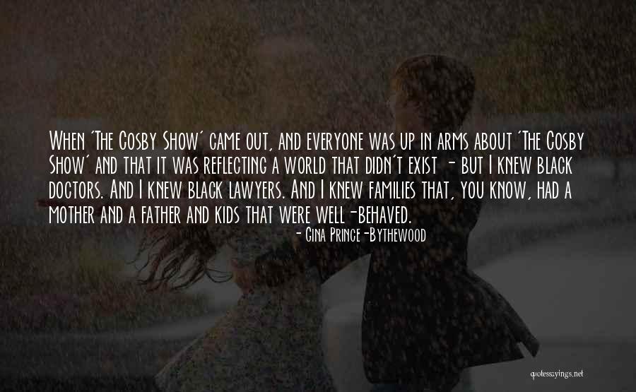 Doctors And Lawyers Quotes By Gina Prince-Bythewood Doctors And Lawyers Quotes By Gina Prince-Bythewood