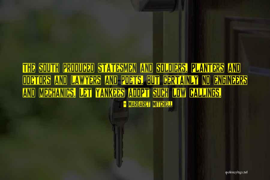 Doctors And Lawyers Quotes By Margaret Mitchell Doctors And Lawyers Quotes By Margaret Mitchell
