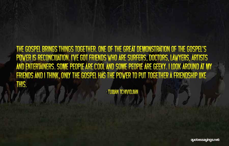 Doctors And Lawyers Quotes By Tullian Tchividjian Doctors And Lawyers Quotes By Tullian Tchividjian