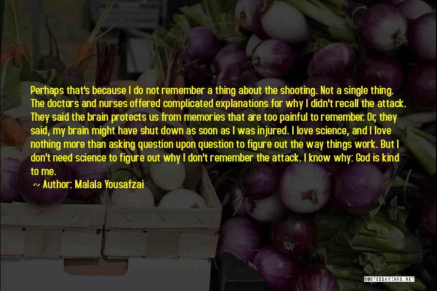 Doctors And Love Quotes By Malala Yousafzai