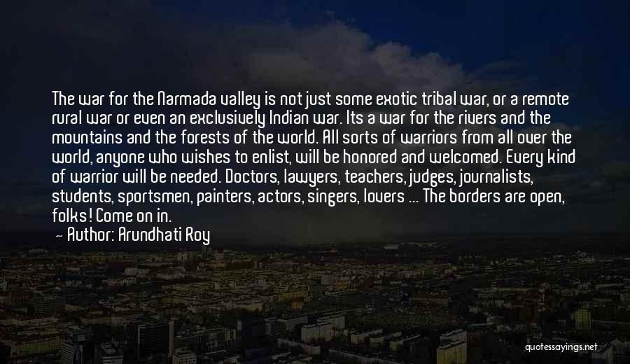 Doctors And Teachers Quotes By Arundhati Roy