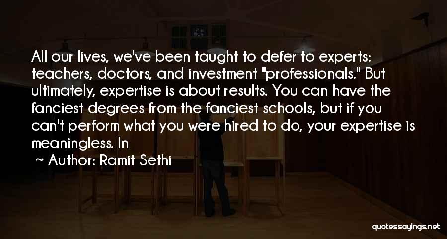 Doctors And Teachers Quotes By Ramit Sethi