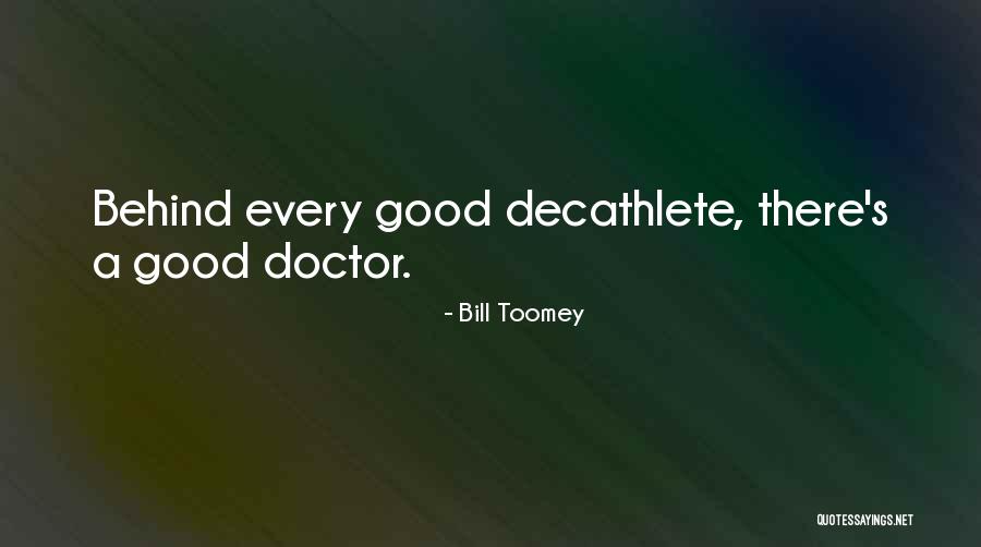 Doctors Funny Quotes By Bill Toomey