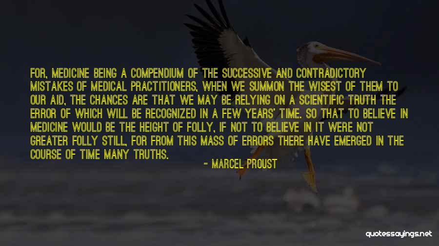 Doctors Funny Quotes By Marcel Proust