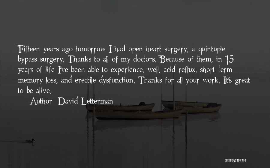 Doctors Life Quotes By David Letterman
