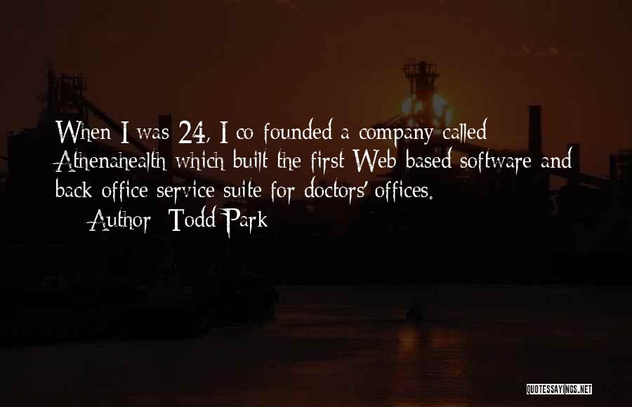 Doctors Offices Quotes By Todd Park