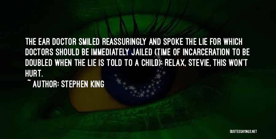 Doctors Told Quotes By Stephen King