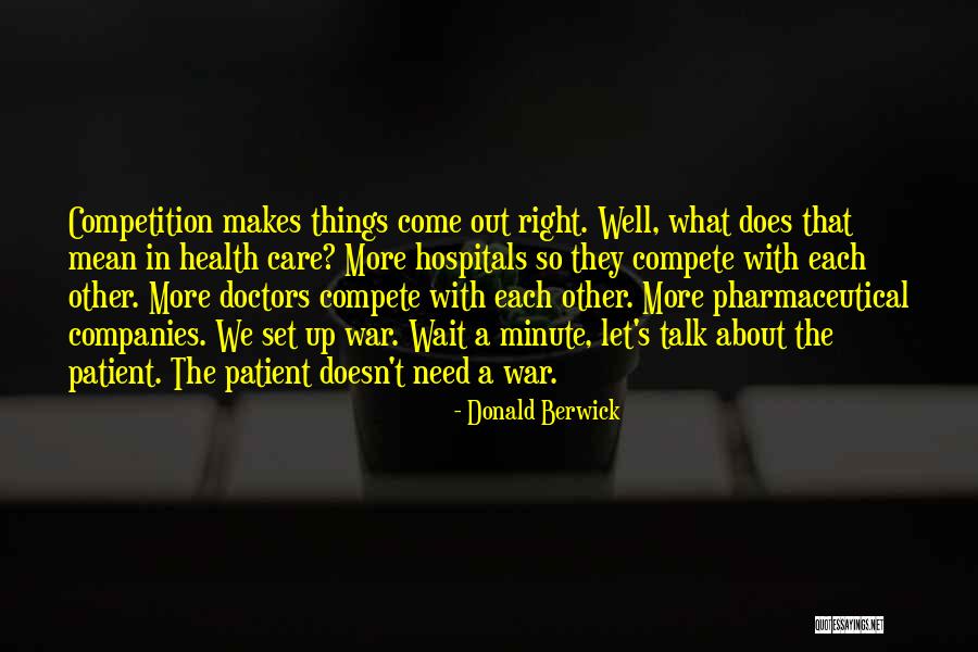 Doctors With Quotes By Donald Berwick Doctors With Quotes By Donald Berwick