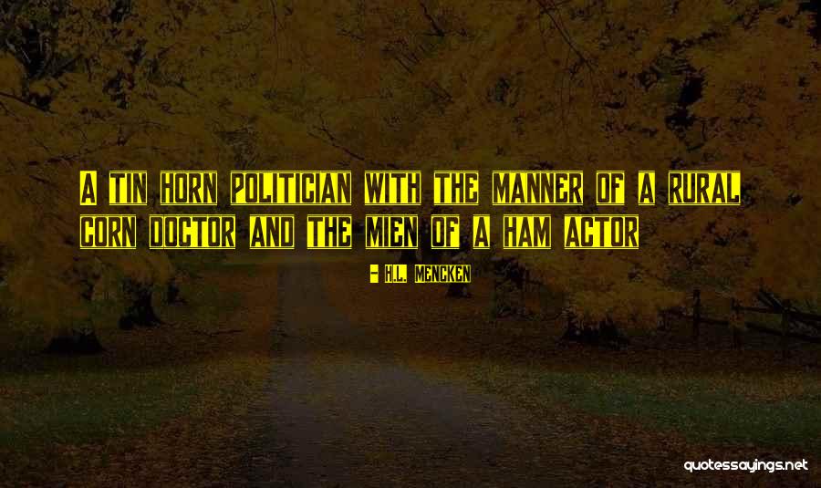 Doctors With Quotes By H.L. Mencken Doctors With Quotes By H.L. Mencken