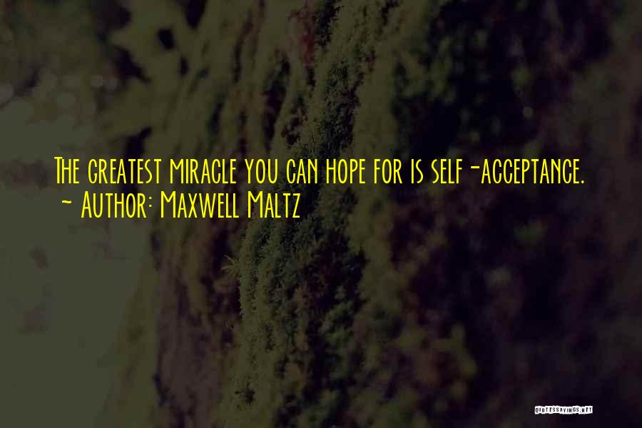 Doctorship Quotes By Maxwell Maltz