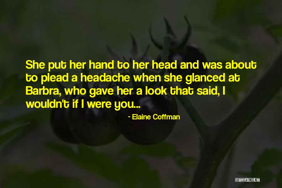 Doctos Significado Quotes By Elaine Coffman Doctos Significado Quotes By Elaine Coffman