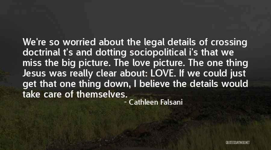 Doctrinal Quotes By Cathleen Falsani Doctrinal Quotes By Cathleen Falsani