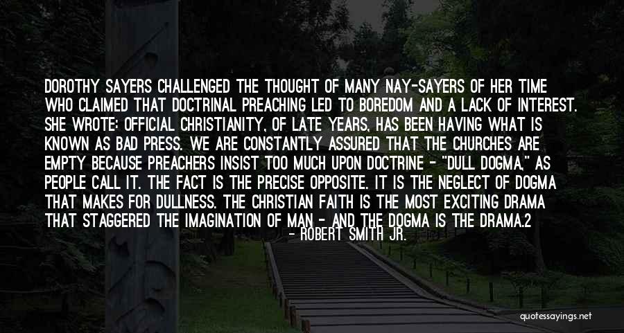 Doctrinal Quotes By Robert Smith Jr. Doctrinal Quotes By Robert Smith Jr.