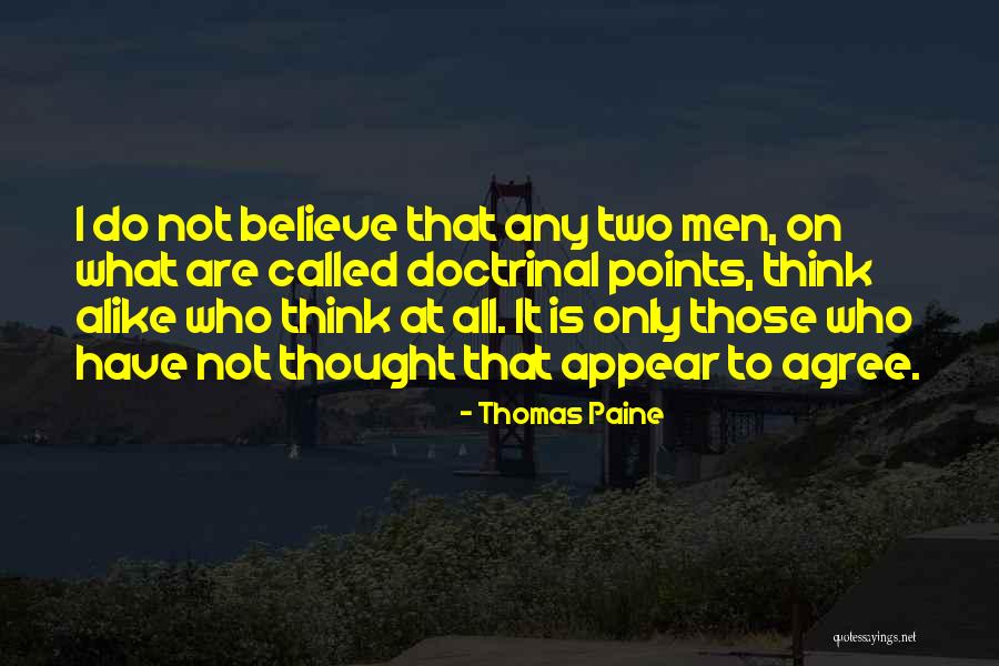 Doctrinal Quotes By Thomas Paine Doctrinal Quotes By Thomas Paine