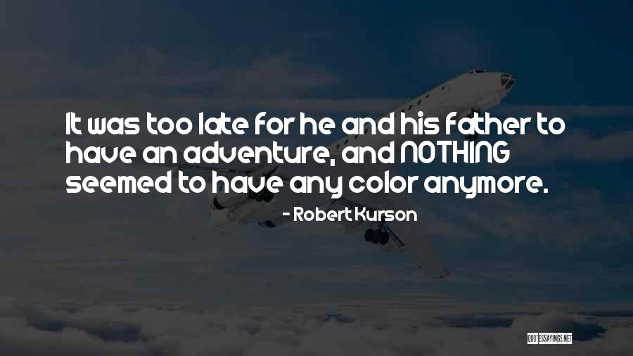 Doctrinally Speaking Quotes By Robert Kurson Doctrinally Speaking Quotes By Robert Kurson