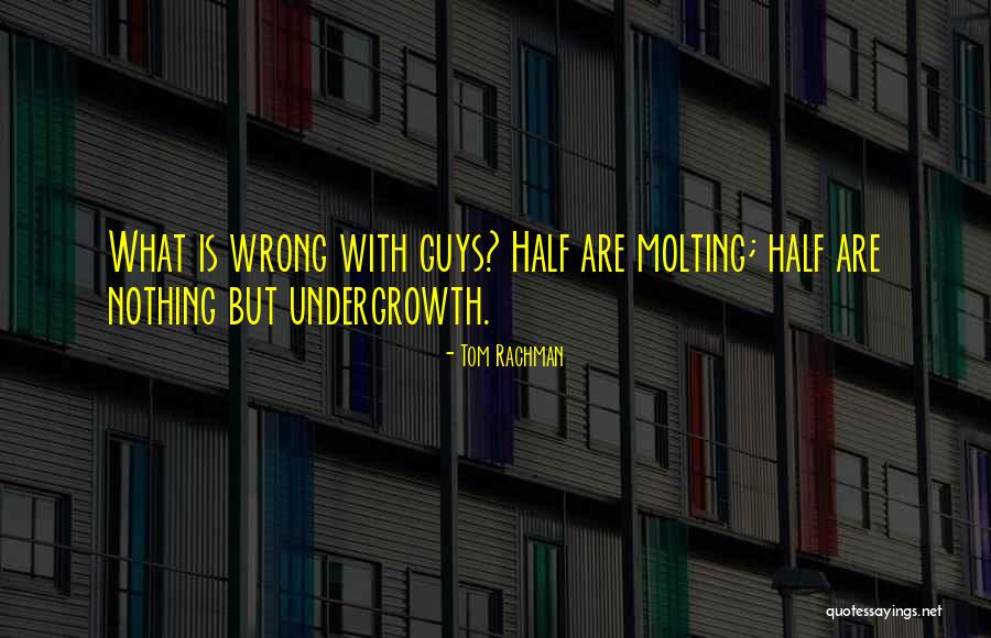 Doctrinas Economicas Quotes By Tom Rachman Doctrinas Economicas Quotes By Tom Rachman