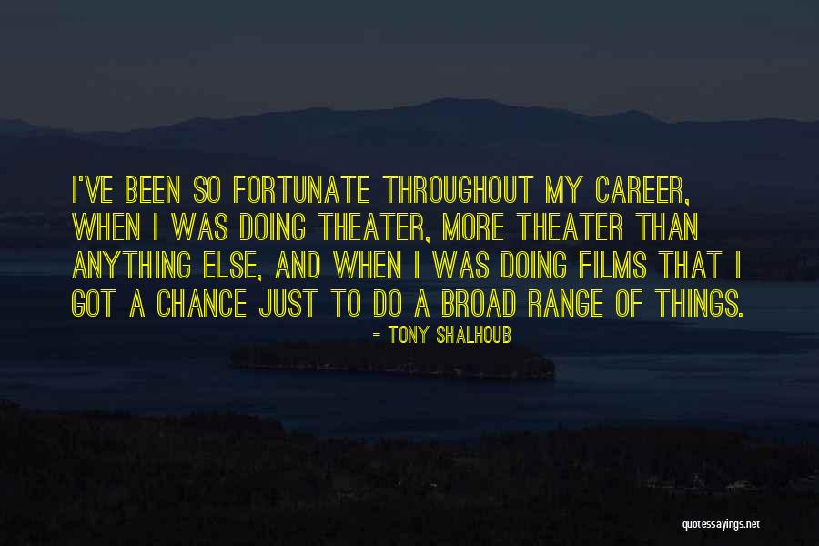 Doctrinas Significado Quotes By Tony Shalhoub Doctrinas Significado Quotes By Tony Shalhoub