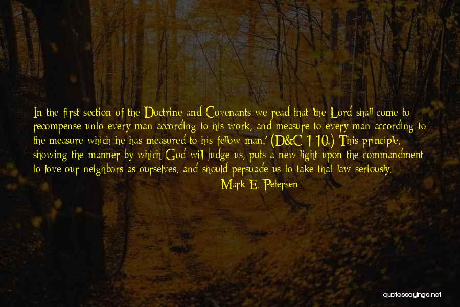 Doctrine And Covenants Quotes By Mark E. Petersen