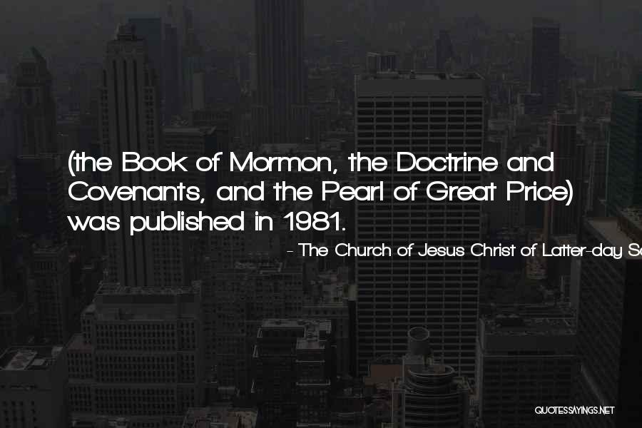 Doctrine And Covenants Quotes By The Church Of Jesus Christ Of Latter-day Saints