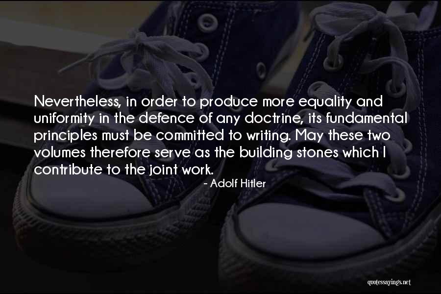 Doctrine For Joint Quotes By Adolf Hitler Doctrine For Joint Quotes By Adolf Hitler