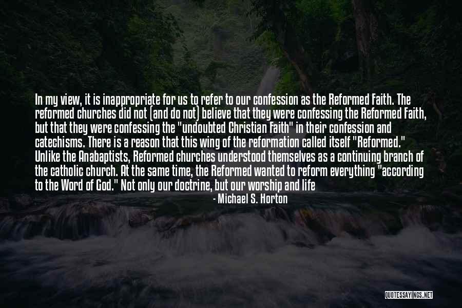 Doctrine In Scripture Quotes By Michael S. Horton Doctrine In Scripture Quotes By Michael S. Horton