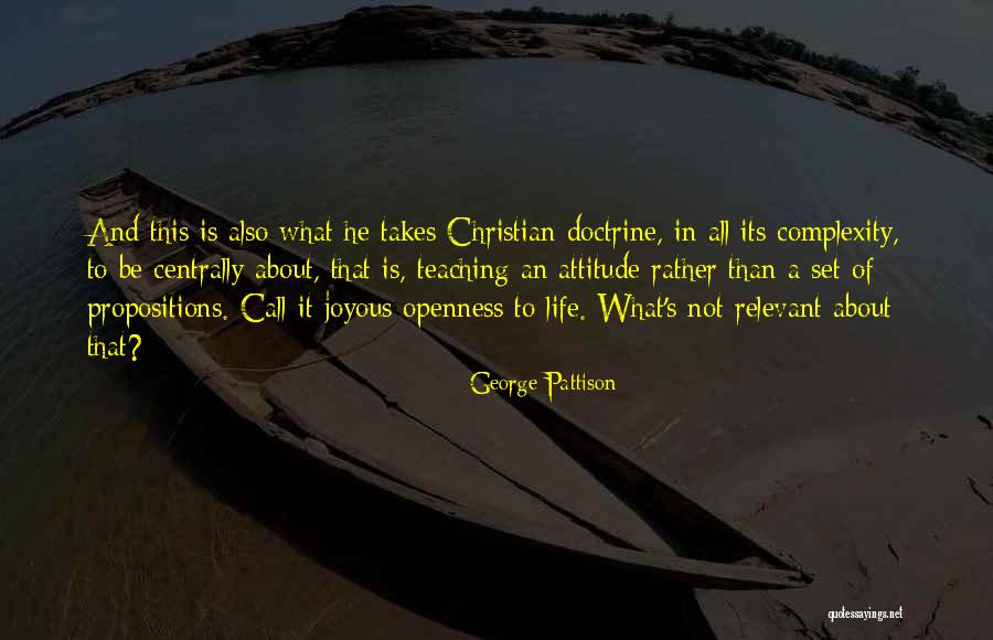 Doctrine Of Life Quotes By George Pattison Doctrine Of Life Quotes By George Pattison