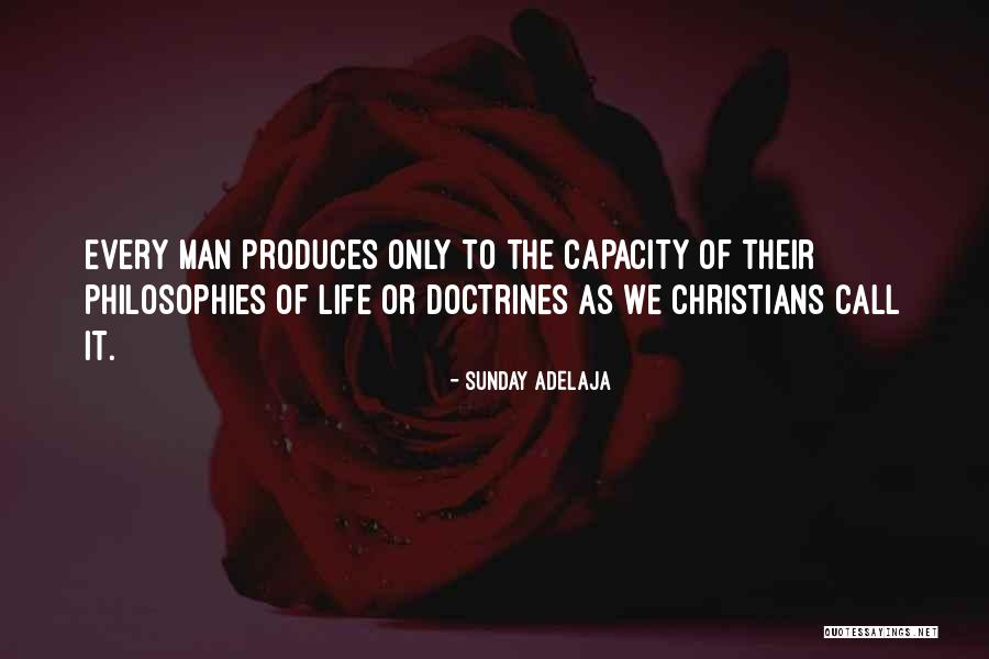 Doctrine Of Life Quotes By Sunday Adelaja Doctrine Of Life Quotes By Sunday Adelaja