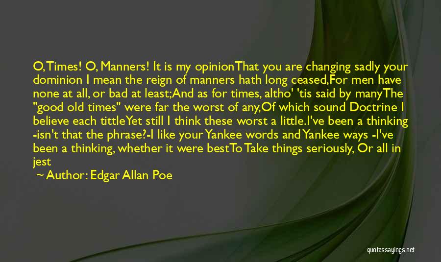 Doctrine Of Mean Quotes By Edgar Allan Poe