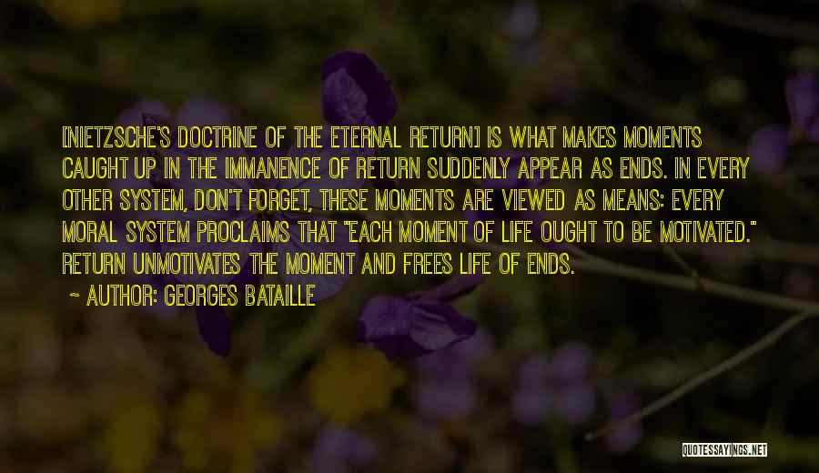 Doctrine Of Mean Quotes By Georges Bataille