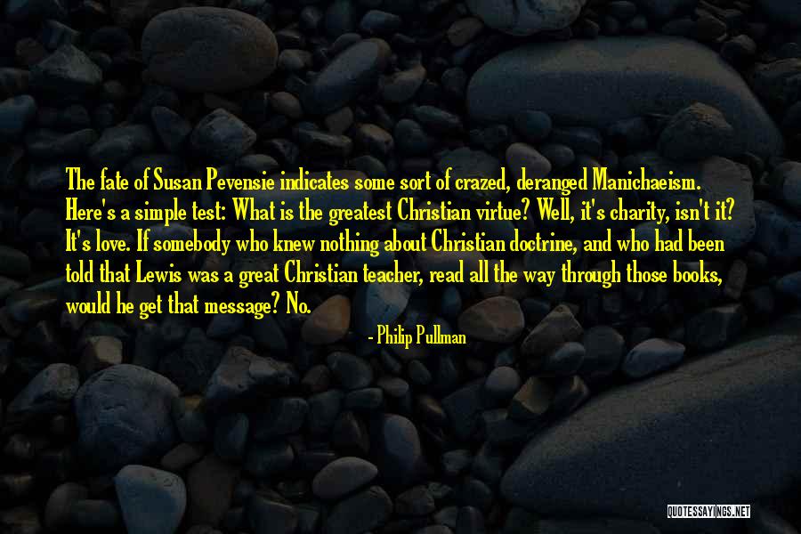 Doctrine Of Virtue Quotes By Philip Pullman Doctrine Of Virtue Quotes By Philip Pullman