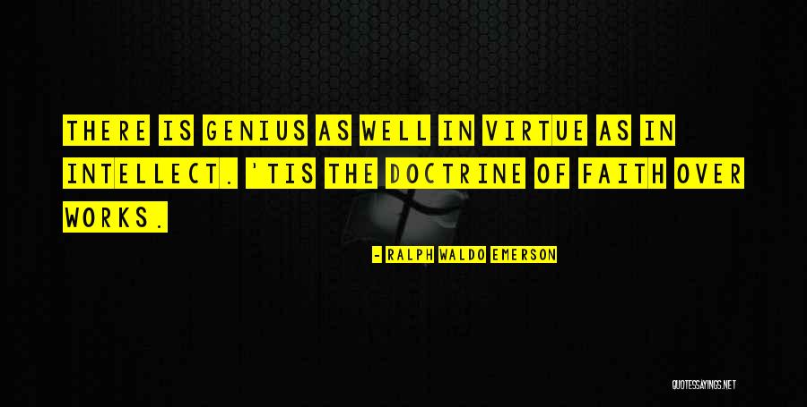Doctrine Of Virtue Quotes By Ralph Waldo Emerson Doctrine Of Virtue Quotes By Ralph Waldo Emerson